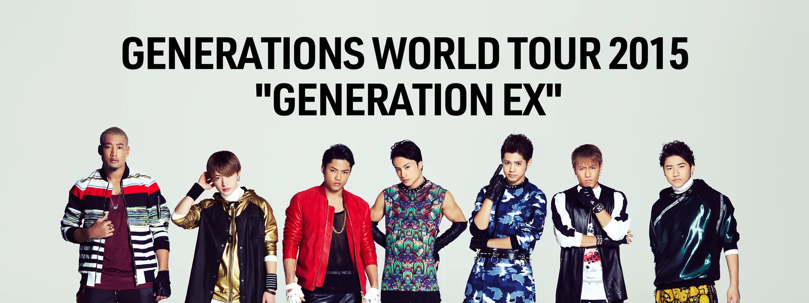 GENERATIONS WORLD TOUR 2015 