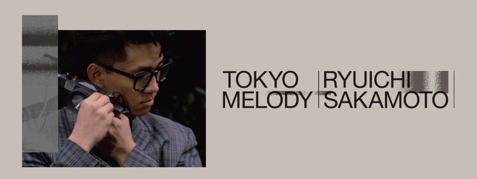 Tokyo Melody Ryuichi Sakamoto - サムネイル