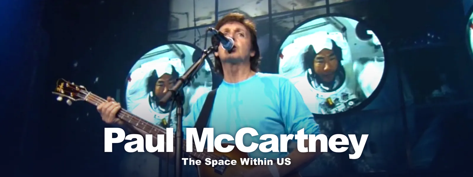 Paul McCartney The Space Within US | Hulu(フールー)