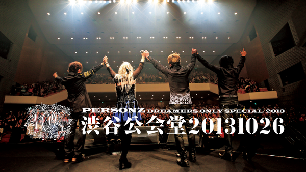 PERSONZ DREAMERS ONLY SPECIAL 2013 渋谷公会堂20131026 | Hulu(フールー)