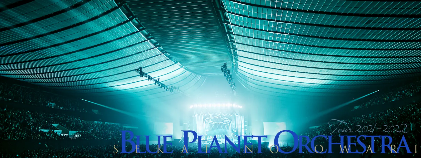 Sekai No Owari Tour 21 22 Blue Planet Orchestra が見放題 Hulu フールー お試し 無料