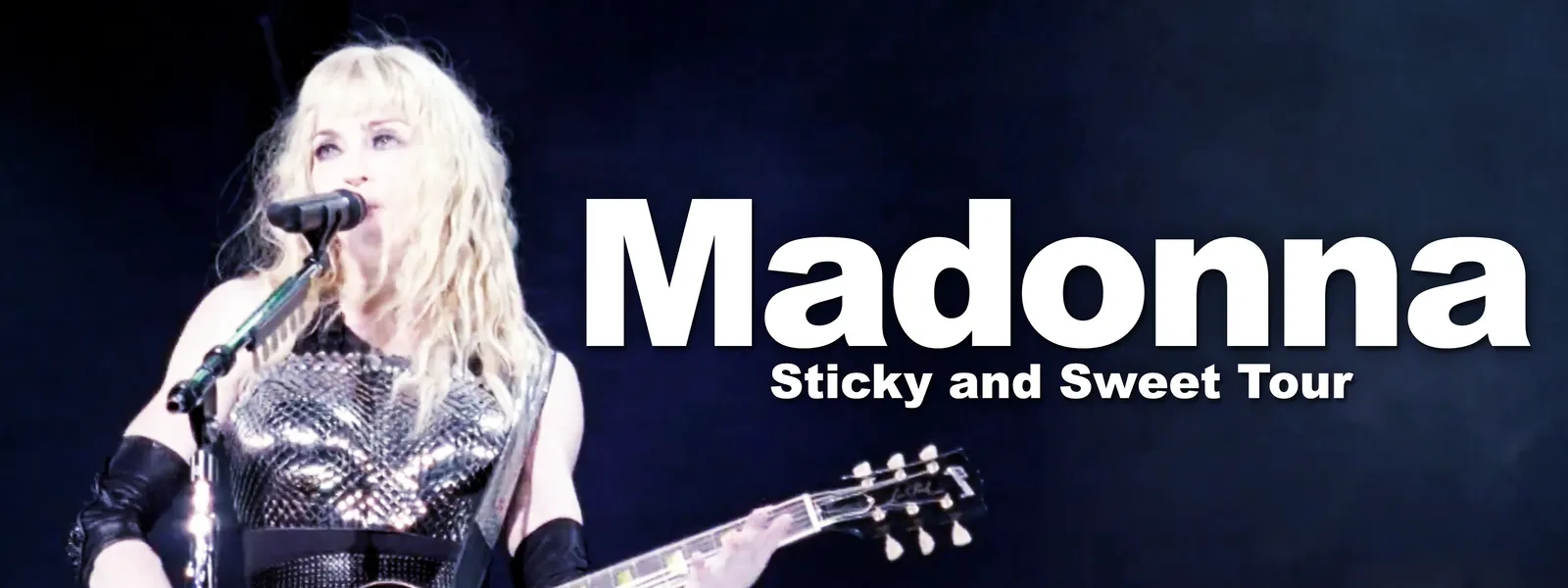 Madonna Sticky and Sweet Tour | Hulu(フールー)